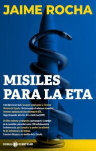 Libro Misiles para la ETA de Jaime Rocha