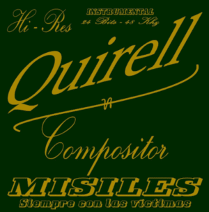 Música para la Novela Misiles de la ETA de Jaime Rocha - Compositor Quirell